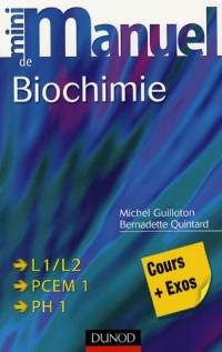 Mini manuel de Biochimie : Cours + exercices corrigés