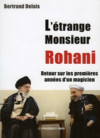 L'étrange Monsieur Rohani