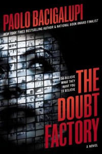 The Doubt Factory: A page-turning thriller of dangerous attraction and unscrupulous lies