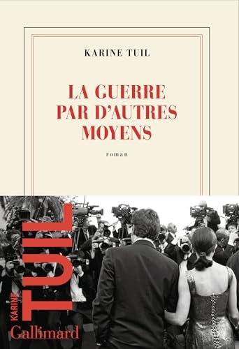 La guerre par d'autres moyens