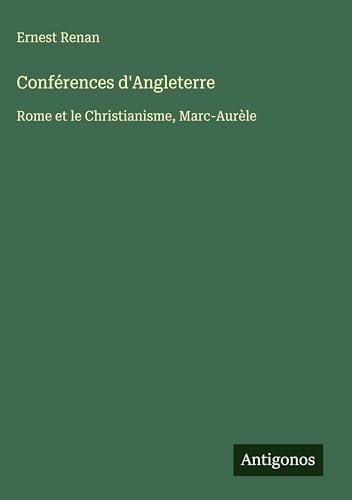 Conférences d'Angleterre: Rome et le Christianisme, Marc-Aurèle