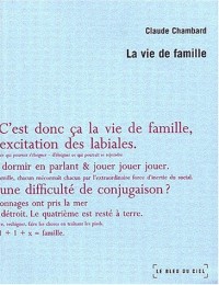 La vie de famille