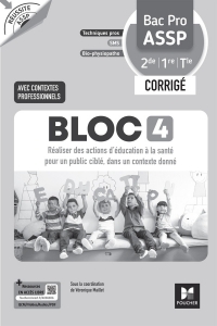 Réussite ASSP - BLOC 4 Réaliser des actions d'éducation... - Bac Pro ASSP - 2026 - Corrigé