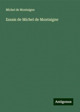 Essais de Michel de Montaigne