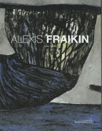 Alexis Fraikin, 1999-2006