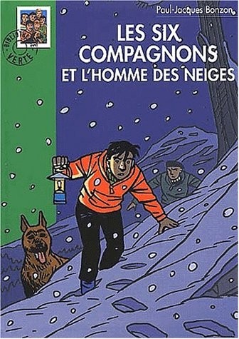 Les Six Compagnons et l'Homme des neiges