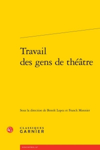 Travail des gens de théatre