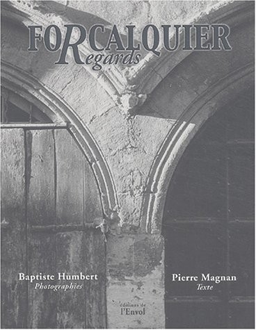 Forcalquier, regards