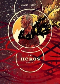 Le héros, Tome 2 :