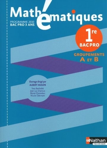 Mathématiques - 1re Pro Bac Pro