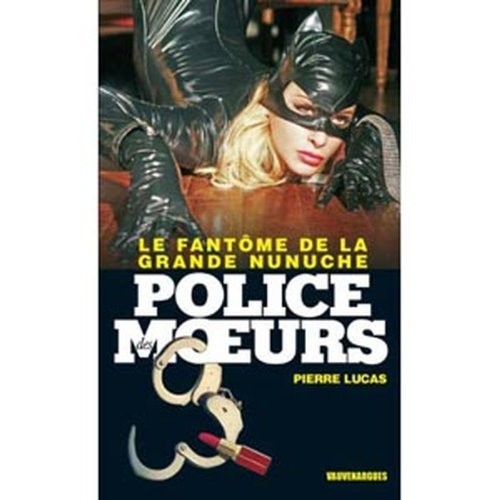 Le mystère de la Grande Nunuche