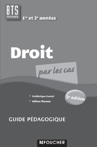 Droit par les cas BTS Guide pédagogique
