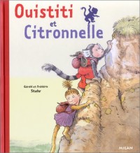 Ouistiti et Citronnelle