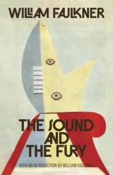 The Sound and the Fury (Warbler Classics Annotated Edition)