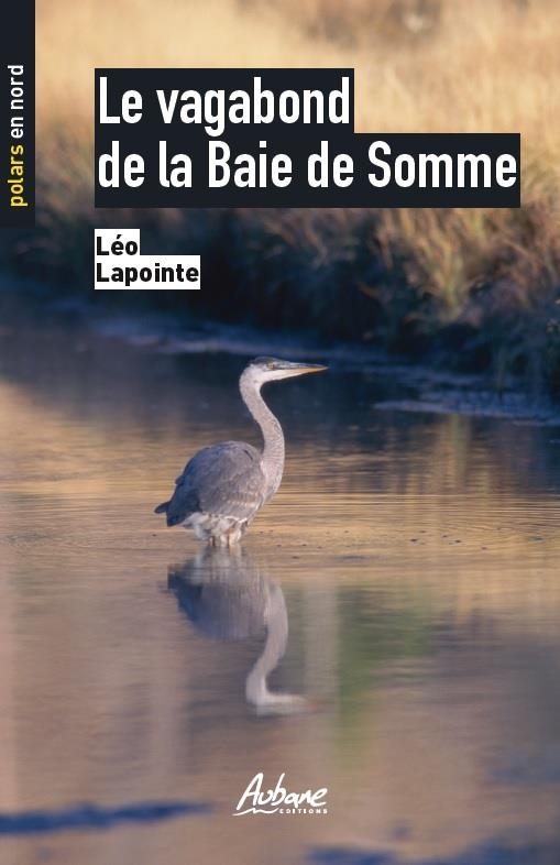 Le vagabond de la Baie de Somme