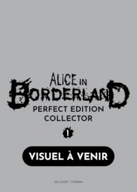 Alice in Borderland Perfect Edition T01 - Édition collector (1)