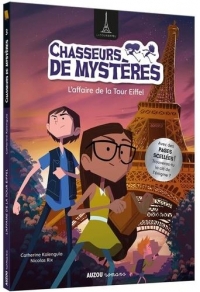 Chasseurs de Mysteres - Tour Eiffel - Tome 03
