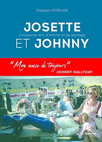 Josette et Johnny - 50 ans d'amitié et de partage