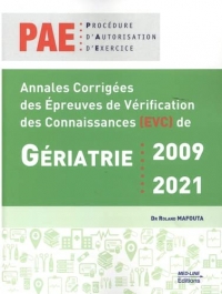 Annales Corrigées des Epreuves de Vérification des Connaissances de gériatrie 2009 2021