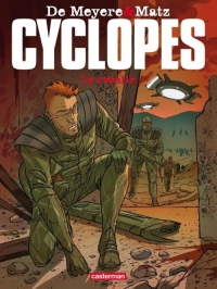 Cyclopes, Tome 3 : Le rebelle