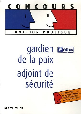 Gardien de la paix - adjoint de sécurité