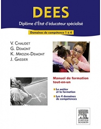 DEES - Diplôme d'Etat d'éducateur spécialisé: Domaines de compétences 1 à 4 (Préparation au DE)
