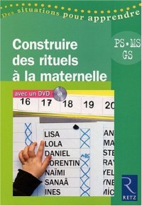 Construire des rituels à la maternelle (+ DVD)
