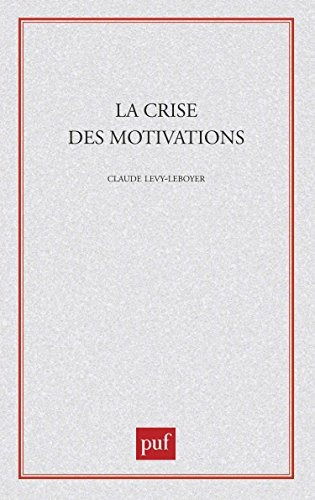 La Crise des motivations