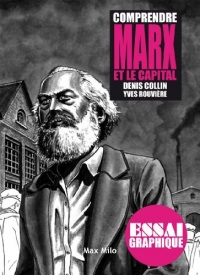 Comprendre Marx et Le capital: Guide graphique