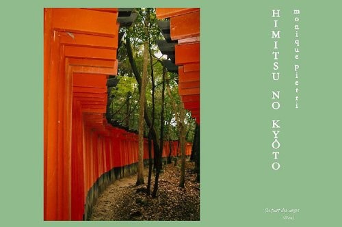 Himitsu no Kyôto (Les secrets de Kyôto)