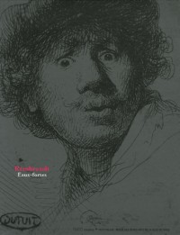 Rembrandt : Eaux-fortes