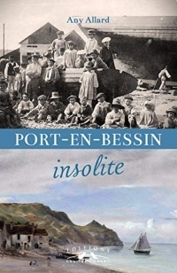Port-en-Bessin Insolite