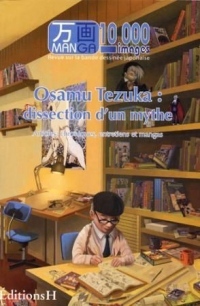 Osamu Tezuka : dissection d un mythe