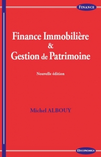 Finance Immobiliere et Gestion de Patrimoine,2e ed.