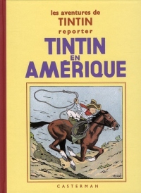 Les aventures de Tintin reporter : Tintin en Amérique