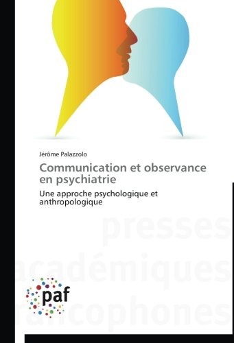 Communication et observance en psychiatrie