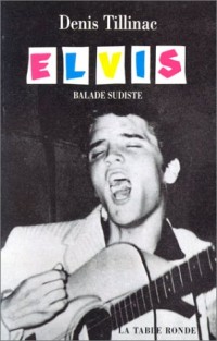 Elvis : Balade sudiste