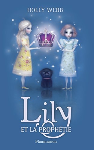 Lily et la prophétie