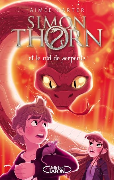 Simon Thorn - tome 2 Et le nid de serpents (2)