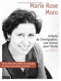 ENFANTS DE L'IMMIGRATION, UNE CHANCE POUR L'ECOLE
