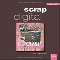 Scrap digital (ancien prix éditeur 15 euros)