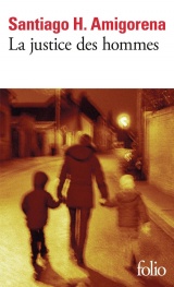 La justice des hommes [Poche]