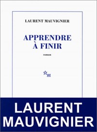 Apprendre à finir