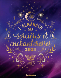 Almanach des Sorcières et des Enchanteresses 2021