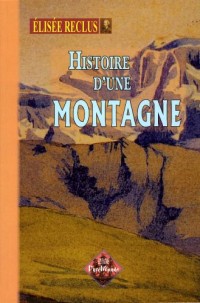 Histoire d'une montagne