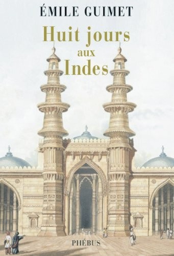 Huit jours aux Indes 1876