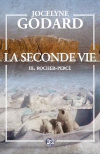 Rocher-Percé: La seconde vie 3