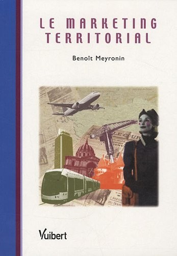 Le marketing territorial : Enjeux et pratiques