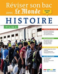 Reviser Son Bac avec Le Monde : Histoire, Édition 2017