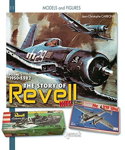 MAQUETTES REVELL TOME 1 (GB) 1950-1982